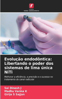 Evolução endodôntica