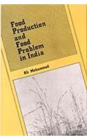 Food Production and Food Problem in India