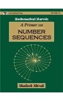 Mathematical Marvels: A Primer on Number Sequences