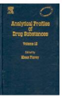 Analytical Profiles Of Drug Substances, Volume 12