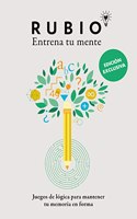 Juegos de logica para mantener tu memoria en forma (edicion exclusiva) (Rubio. Entrena tu mente): Ejercicios y juegos de memoria para adultos