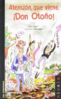 Atencion, que viene Â¡Don Otono!