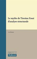 Le Mythe de Tiresias: Essai D'Analyse Structurale: Essai D'Analyse Structurale