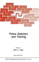 Police Selection and Training