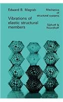 Vibrations of Elastic Structural Members