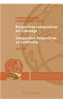 Perspectivas Comparativas del Liderazgo / Comparative Perspectives on Leadership