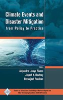 Climate Events and Disaster Mitigation from Policy to Practice