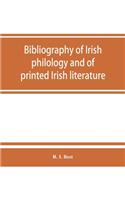 Bibliography of Irish philology and of printed Irish literature