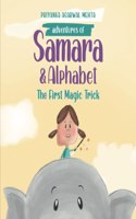 Adventures of Samara and Alphabet