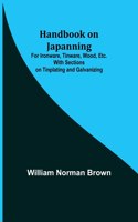 Handbook on Japanning