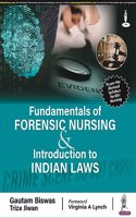 Fundamentals of Forensic Nursing & Introduction to Laws