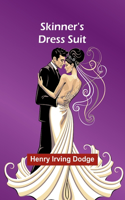 Skinner's Dress Suit