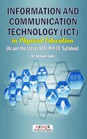 Information and Communication Technology (ICT) in Physical Education (ISBN No. 978-93-6135-969-9)