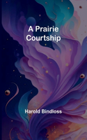 Prairie Courtship