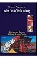 Financial Appraisal of Indian Cotton Textile Industry