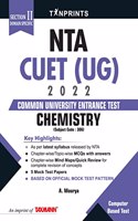 Tan Print'S Chemistry (306) (Section Ii: Domain-Specific) For Nta Cuet (Ug) 2022 - Exhaustive Coverage In A Student-Friendly Manner Featuring Conceptual Clarity/Questions, Revision Of Concepts, Etc.