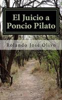 El Juicio a Poncio Pilato
