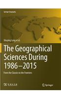 Geographical Sciences During 1986--2015