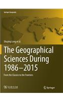 Geographical Sciences During 1986--2015