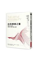 The Art of Possibility