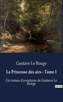 Princesse des airs - Tome I