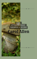 The Mycorrhizae Grower's Guide