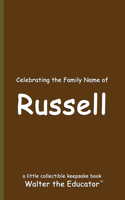 Celebrating the Family Name of Russell