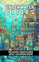 Underwater Cities