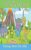 100Dinosaur Coloring Book For Kids