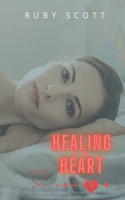 Healing of the Heart: A Lesbian Medical Age Gap Romance(City General: Medic 1)