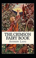 The Crimson Fairy Book Annotated