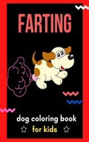 Farting dog coloring book for kids