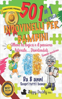 501 Indovinelli per Bambini