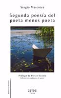 Segunda poesía del poeta menos poeta