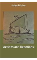 Actions and Reactions