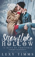 Snowflake Hollow - Part 11