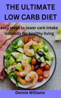 Ultimate Low Carb Diet