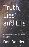 Truth, Lies and ETs