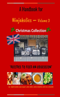 A Handbook For Ninjaholics: Christmas Collection