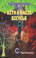 Adventures Of Joy With Magic Bicycle: Illustrated Colourful story books for children kids ages 3-14 Short story comic style