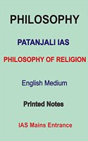 Philosophy of Religion Printed English Medium Notes by Patanjali IAS For UPSC Mains