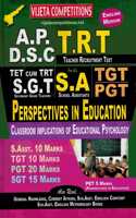 AP DSC TRT ( SGT , SA, TGT, PGT ) Perspective In Education - Classroom Implications Of Educational Psychology [ ENGLISH MEDIUM ]