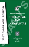 Swamy Publishers (P) Ltd. Swamyâ€™s Compilation on The Lokpal and Lokayuktas (Act, Rules and Orders) Book