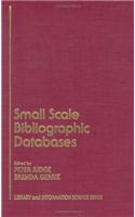 Small Scale Bibliographic Databases