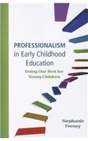 Professionalism in Early Childhood Education