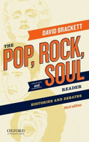 The The Pop, Rock, and Soul Reader Pop, Rock, and Soul Reader: Histories and Debates: Histories and Debates