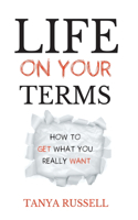 Life on Your Terms