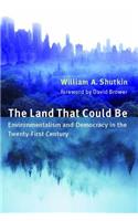 The Land That Could Be