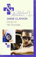 Doctor on Her Doorstep: (M714 Mills & Boon Hardback Medical)