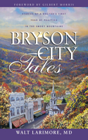 Bryson City Tales